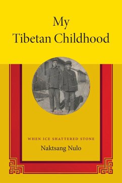 My Tibetan Childhood - Nulo, Naktsang