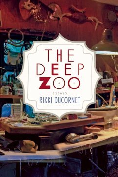 The Deep Zoo - Ducornet, Rikki