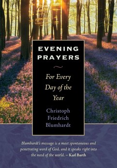 Evening Prayers: For Every Day of the Year - Blumhardt, Christoph Friedrich