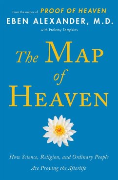 The Map of Heaven - Alexander, Eben