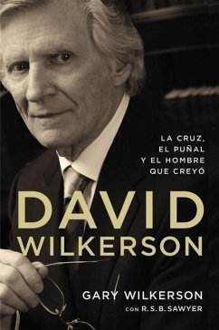 David Wilkerson - Wilkerson, Gary