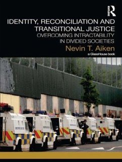 Identity, Reconciliation and Transitional Justice - Aiken, Nevin