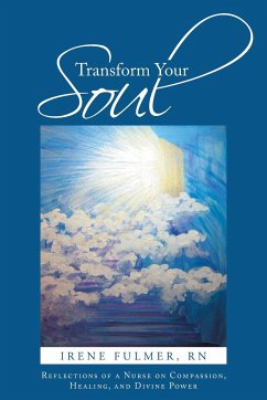 Transform Your Soul - Fulmer Rn, Irene