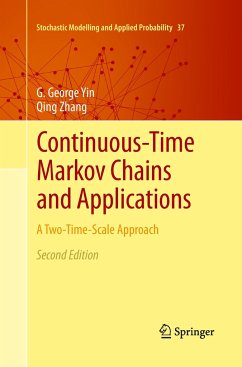 Continuous-Time Markov Chains and Applications - Yin, G. George;Zhang, Qing