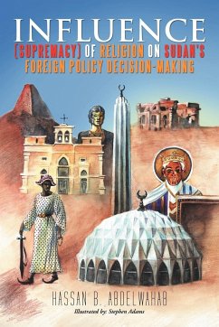 Influence (Supremacy) of Religion on Sudan's Foreign Policy Decision-Making