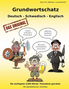 Grundwortschatz Deutsch - Schwedisch - Englisch - Müller, Sven Chr.;Mahnke, Sven Chr.