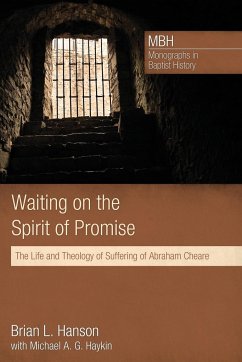 Waiting on the Spirit of Promise - Hanson, Brian L.; Haykin, Michael A. G.