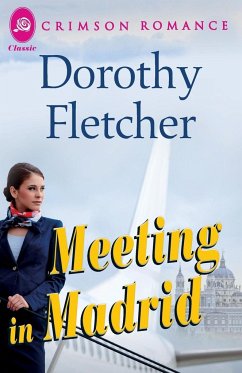 Meeting in Madrid - Fletcher, Dorothy