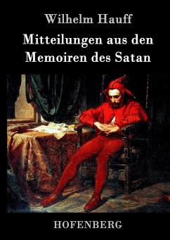 Mitteilungen aus den Memoiren des Satan - Hauff, Wilhelm