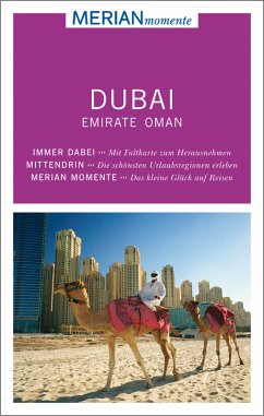 MERIAN momente Reiseführer - Dubai, Emirate, Oman - Müller-Wöbcke, Birgit