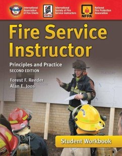 Fire Service Instructor Student Workbook: Principles and Practice - International Society of Fire Service In