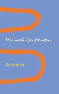 En fortælling - Michael Carstensen