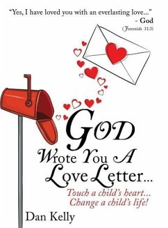 God Wrote You a Love Letter - Kelly, Dan