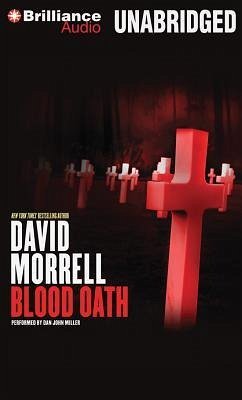 Blood Oath - Morrell, David