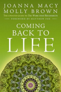 Coming Back to Life - Macy, Joanna; Brown, Molly Young