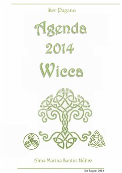 Agenda 2014 Wicca - Ser Pagano - Santos Nuñez, Alma Marina