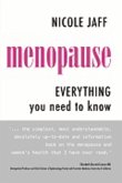 Menopause: Everything You Need to Know