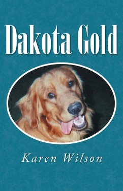 Dakota Gold - Wilson, Karen