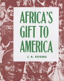 Africa's Gift to America - Rogers, J A