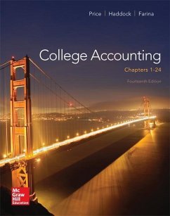 College Accounting Chapters 1-24 with Connect Access Card - Price, John Ellis Haddock, M. David Farina, Michael