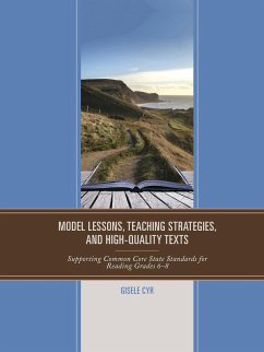 Model Lessons, Teaching Strategies, and High-Quality Texts - Cyr, Gisele