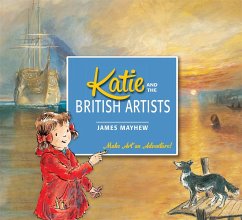 Katie and the British Artists - Mayhew, James