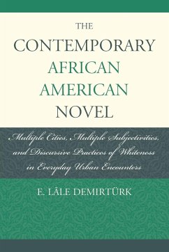 The Contemporary African American Novel - Demirtürk, E. Lâle