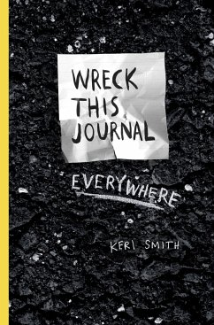 Wreck This Journal Everywhere - Smith, Keri