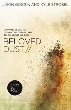 Beloved Dust - Goggin, Jamin; Strobel, Kyle