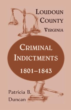 Loudoun County, Virginia Criminal Indictments - Duncan, Patricia B.