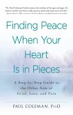 Finding Peace When Your Heart Is in Pieces