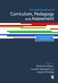 The Sage Handbook of Curriculum, Pedagogy and Assessment