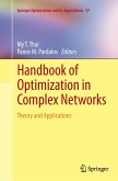 Handbook of Optimization in Complex Networks