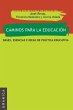 Caminos Para La Educación - Bild 1