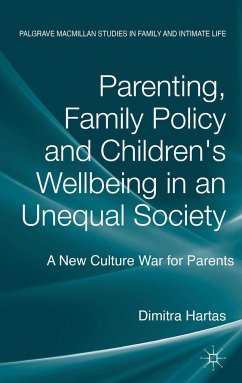 Parenting, Family Policy and Children's Well-Being in an Unequal Society - Hartas, D.