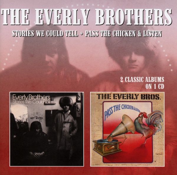 Stories We Could Tell/Pass The Chicken & Listen