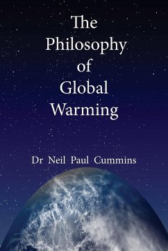 The Philosophy of Global Warming - Cummins, Neil Paul