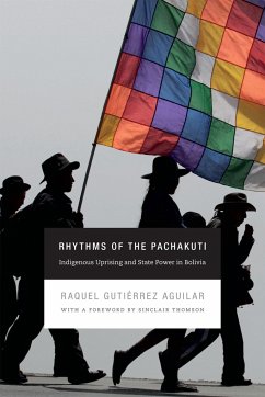 Rhythms of the Pachakuti - Gutiérrez Aguilar, Raquel