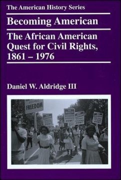 Becoming American - Aldridge, Daniel W