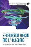 E-RECURSION, FORCING AND C*-ALGEBRAS