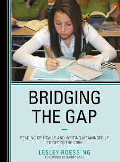 Bridging the Gap - Roessing, Lesley