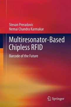 Multiresonator-Based Chipless RFID - Preradovic, Stevan;Karmakar, Nemai Chandra