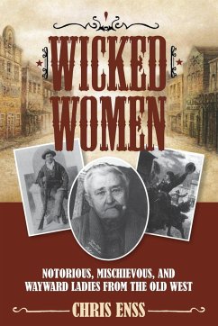 Wicked Women - Enss, Chris