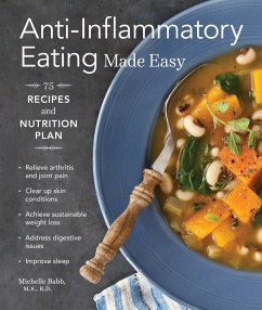Anti-Inflammatory Eating Made Easy - Babb, Michelle