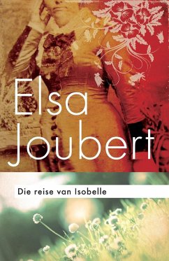 Reise van Isobelle - Joubert, Elsa