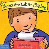 Noses Are Not for Picking Board Book Noses Are Not for Picking Board Book