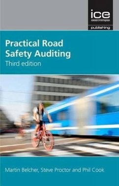 Practical Road Safety Auditing - Belcher, Martin; Proctor, Steve; Cook, Phil