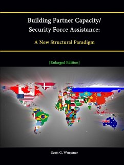Building Partner Capacity / Security Force Assistance - Wuestner, Scott G.