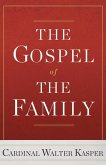 The Gospel of the Family