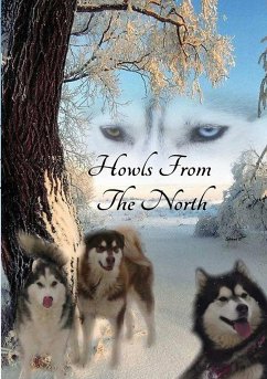 Howls from the North - Horgan, Matthew; Nilsson-Stor, Jennifer; Dunning, Nicola